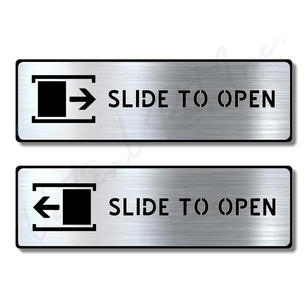 Brushed Steel “Slide to Open” Door Sign – Premium Acrylic Instruction Sign with 3M Self-Adhesive