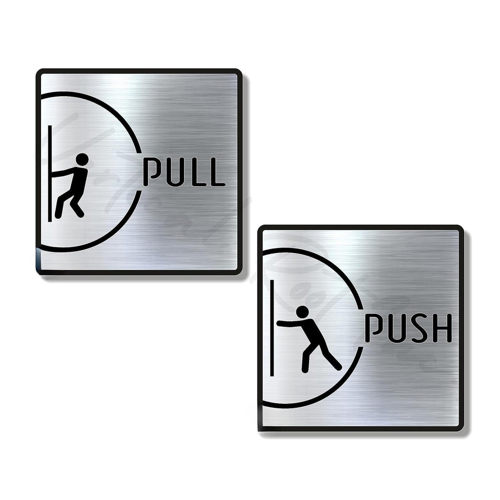PUSH / PULL Door Sign Board – 6 x 6 Inch Self-Adhesive Instruction Sign for Indoor Use
