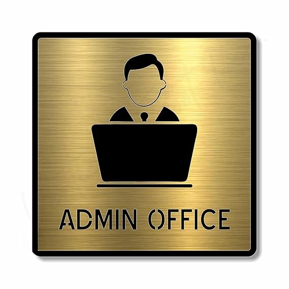 Premium Brush Gold Finish Acrylic ADMIN Office Door Sign