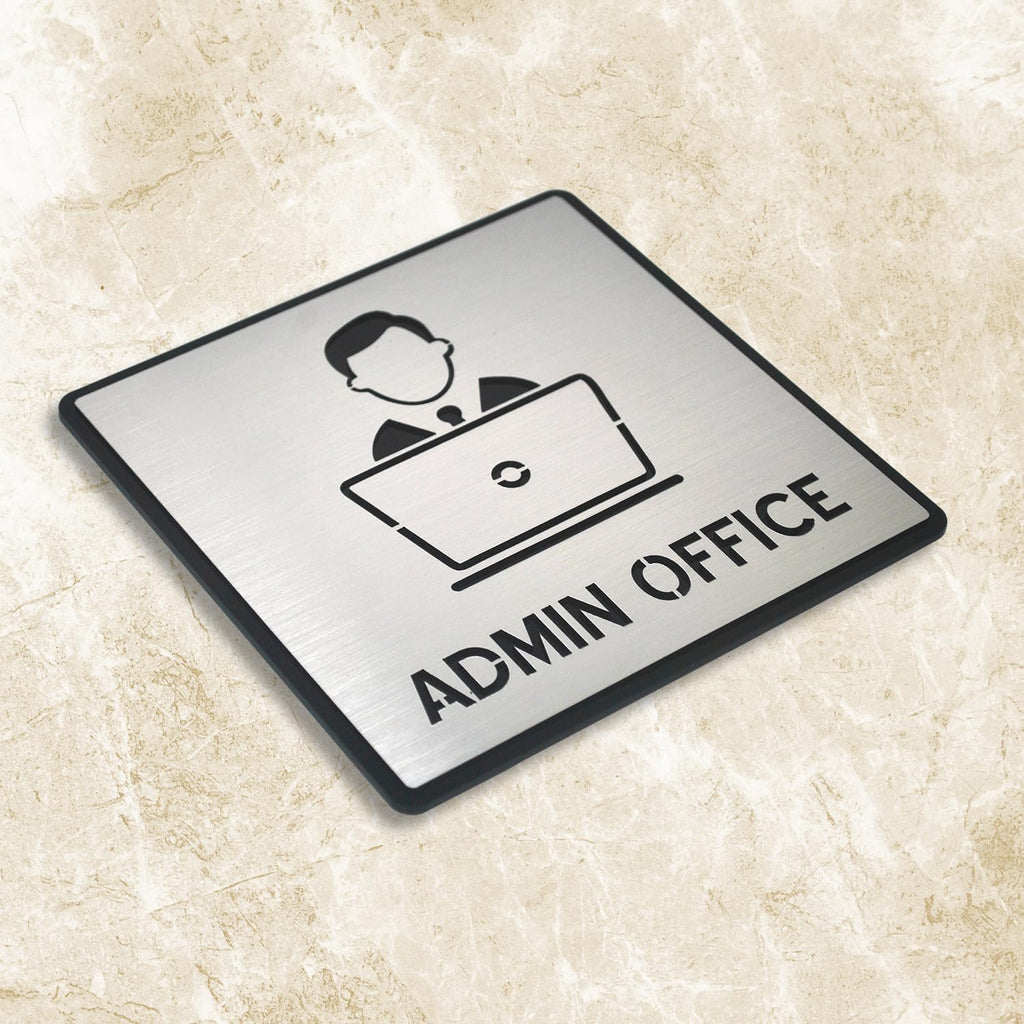 Premium Brush Steel Finish Acrylic ADMIN OFFICE Sign | Modern Office Signage
